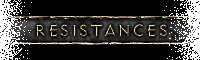 Resistances